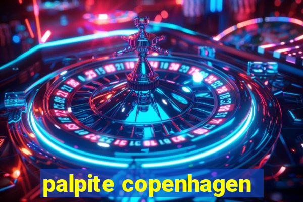 palpite copenhagen